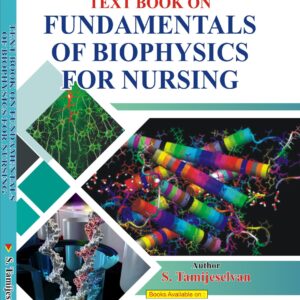 Text Book on Fundamentals of Biophysics for Nursing