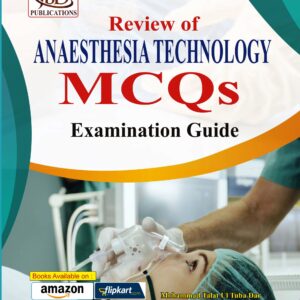 Review of ANAESTHESIA TECHNOLOGY MCQs