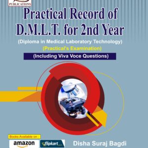 Practical Record of D.M.L.T. for 2nd Year
