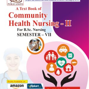 A Text Book of Community Health Nursing - II